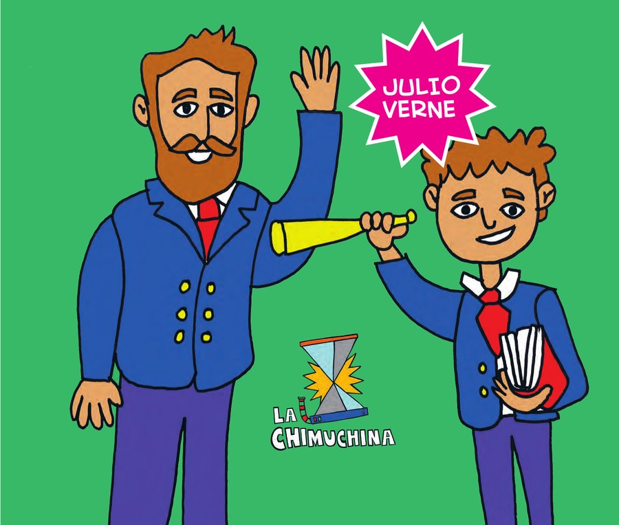Julio Verne, niño y adulto, en La Chimuchina